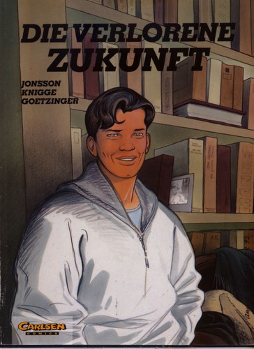 Comic die verlorene zukunft - *,