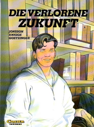 Die verlorene zukunft - verlorene,